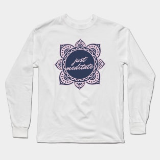 Yoga Meditation Meditate Long Sleeve T-Shirt